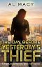 [Eric Beckman 0.50] • The Day Before Yesterday's Thief · A Prequel to the Eric Beckman Series